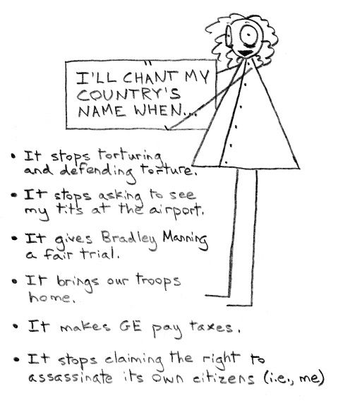 I don't mean ALL these things, I mean ANY of these things.