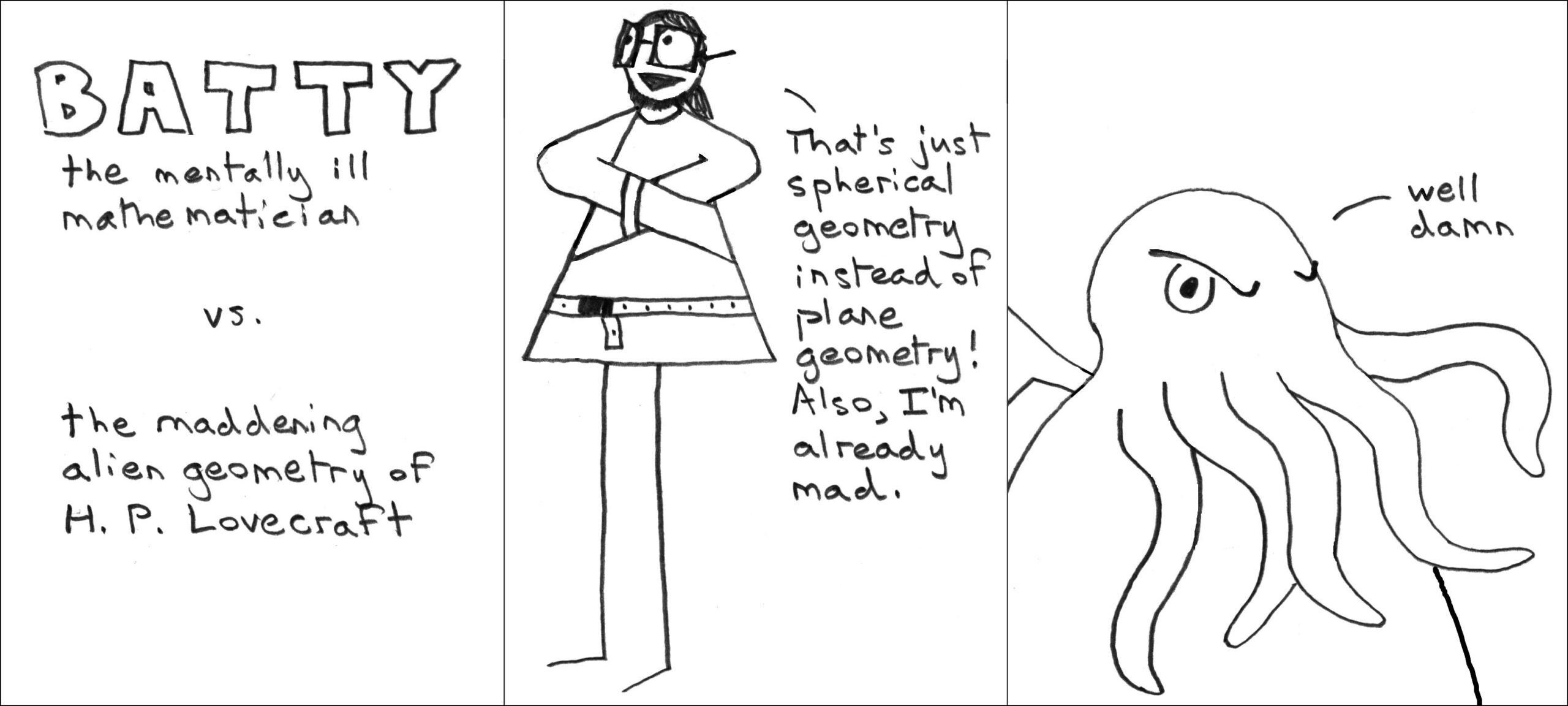 "Non-Euclidean" is not necessarily as terrifying as Howard thought it was.